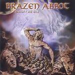 Brazen Abbot - Guilty As Sin
